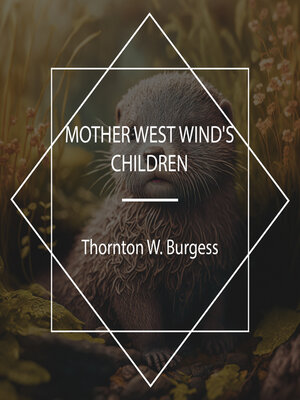 cover image of Mother West Wind's Children